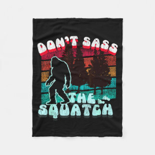 Dont S The Squatch Funny Pun Joke  Fleece Blanket