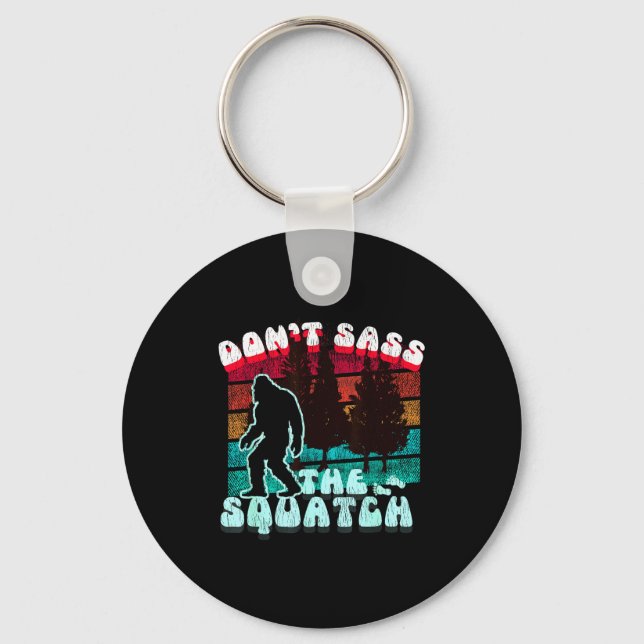Dont S The Squatch Funny Pun Joke  Key Ring (Front)