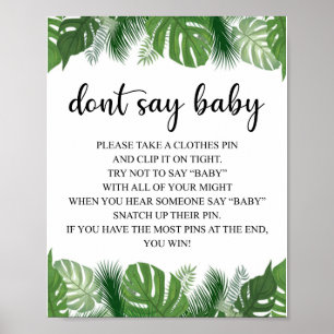 Don't Say Baby - Baby Shower Game Rules Monstera Poster
