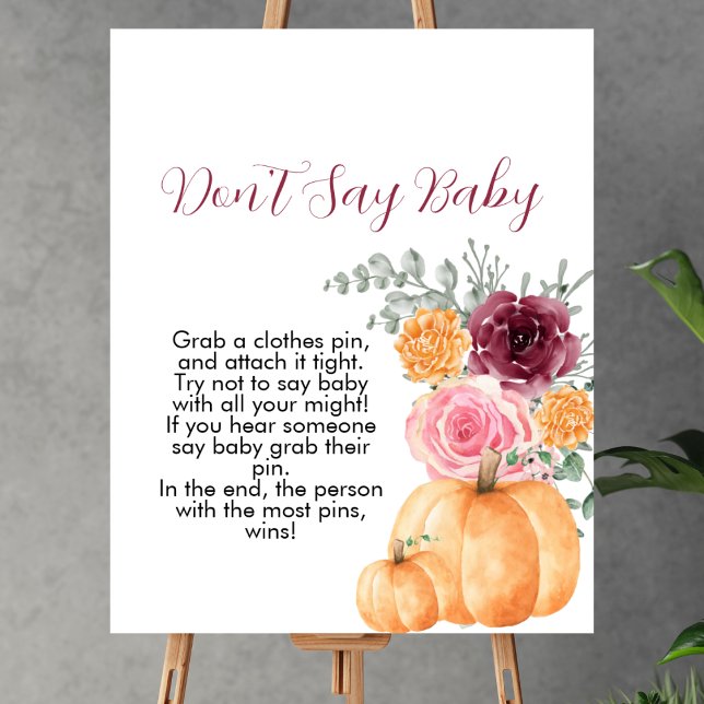 Don't say baby fall pumpkin burgundy pink floral poster (Creator Uploaded)