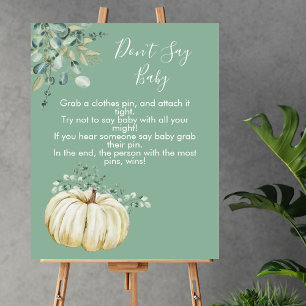 Don't say baby fall white pumpkin greenery poster