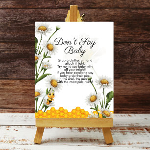 Don't say baby Mama To Bee Honeycomb Bee Daisy Poster