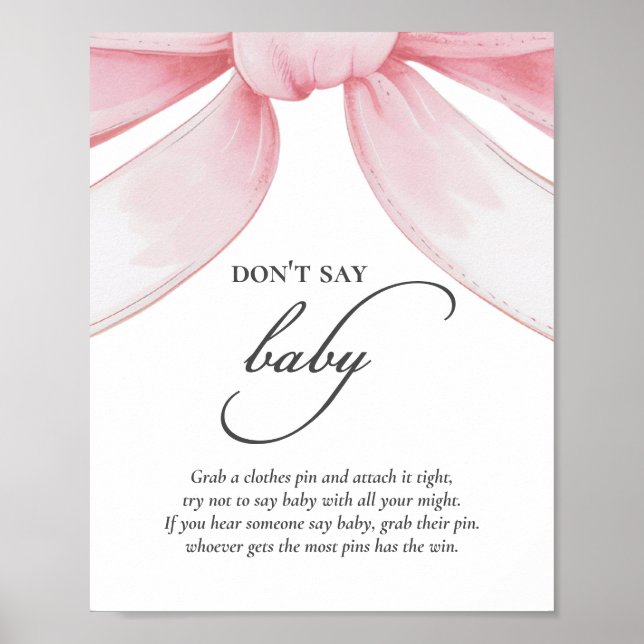 Don't Say Baby Pink Bow Baby Shower Poster (Front)