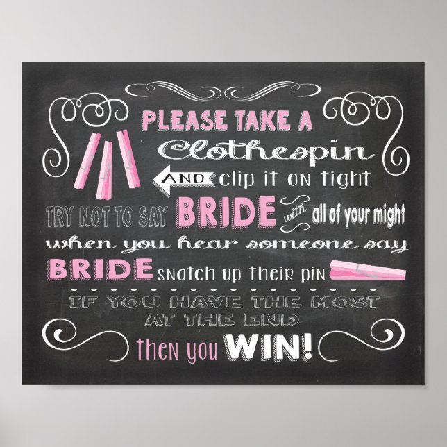 Don't say Bride chalkboard clothespin poster (Front)