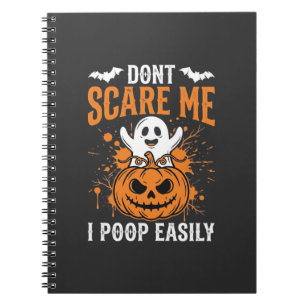 Don't Scare Me Halloween Ghost Pumpkin Design Notebook