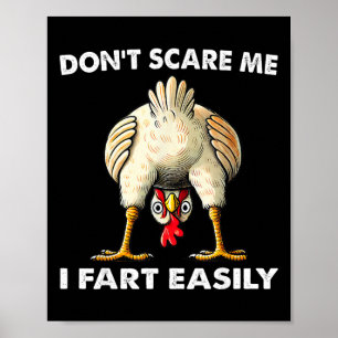 Don't Scare Me I Fart Easily Funny Sarcasm Humour Poster