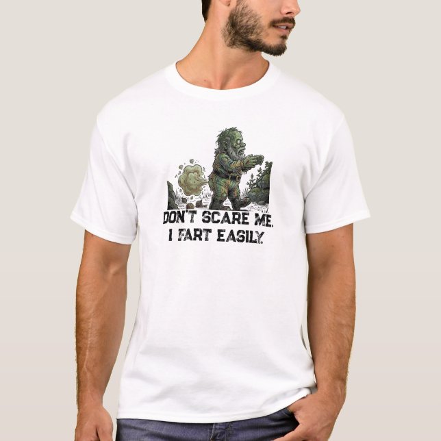 Don't scare me T-Shirt (Front)