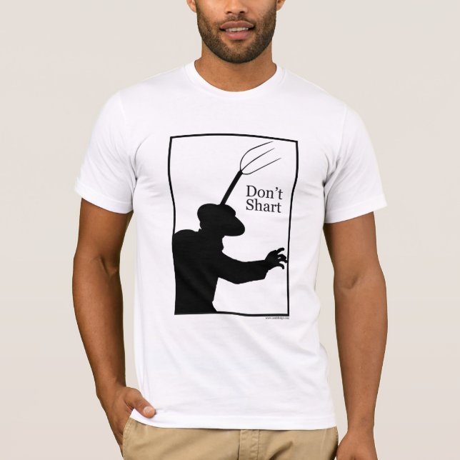 Don't Shart Shirt (Front)