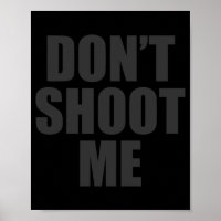 Dont Shoot Me Festival Apparel 