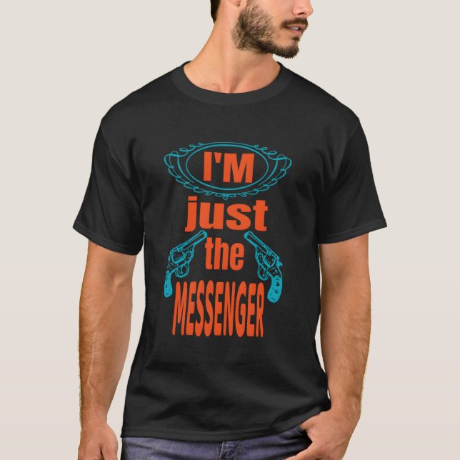 Don'T Shoot The Messenger Top S (Front)