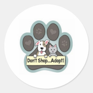 Don't Shop Adopt Cute Pet Dog Puppy Cat Kitten Classic Round Sticker