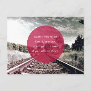 Don't sit in place Motivational Quote Postcard