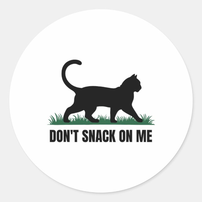 Don't Snack On Me Funny Cat 3  Classic Round Sticker (Front)