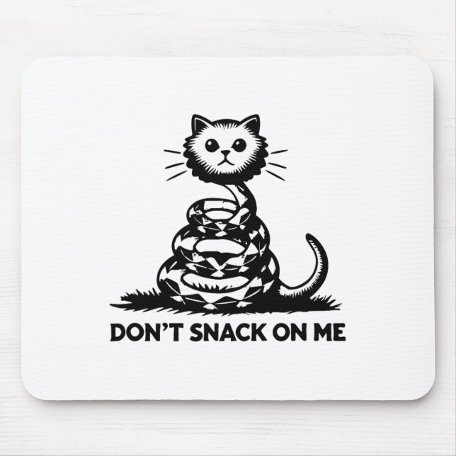Don't Snack On Me Funny Cat 6  Mouse Pad (Front)