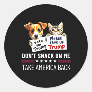 Don't Snack On Me Funny Cats Dogs  Classic Round Sticker