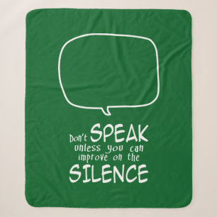 Don't Speak Sherpa Blanket