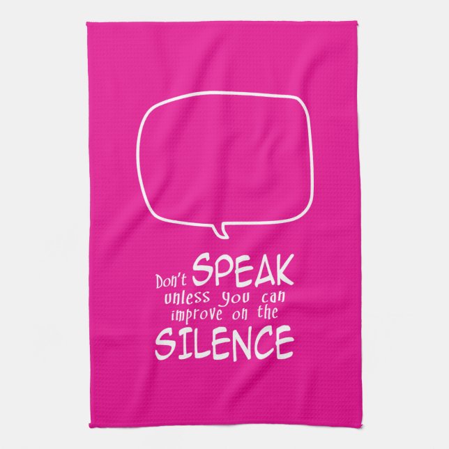 Don't Speak Tea Towel (Vertical)