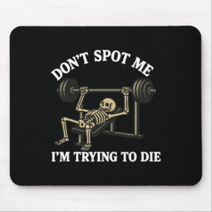Don't Spot Me3  Mouse Pad
