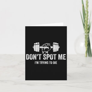 Don't Spot Me4 Card