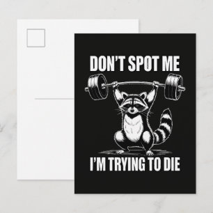 Dont Spot Me Im Trying to Die Invitation Postcard