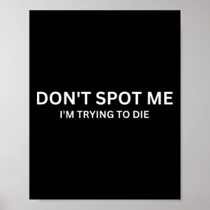 Don't Spot Me Poster