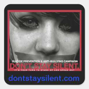 Don't Stay Silent. Sticker + Site