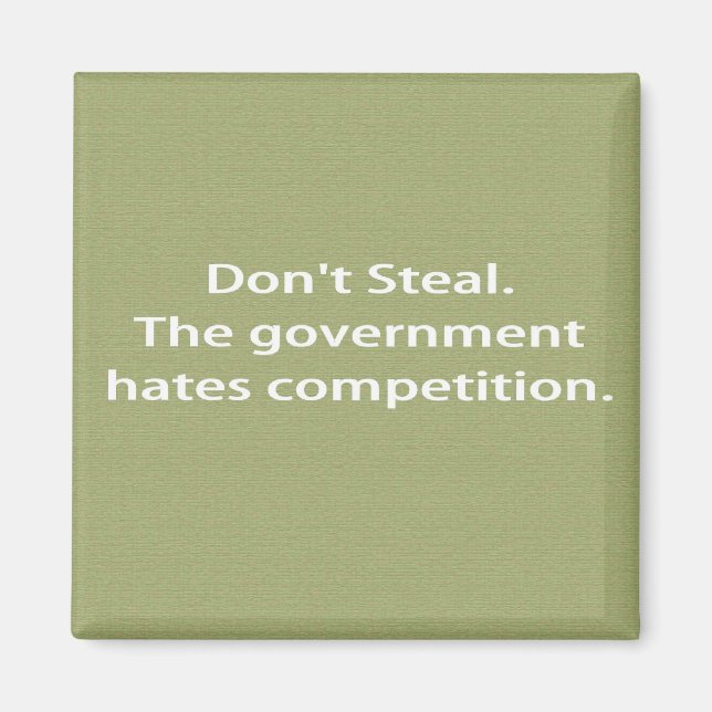 Don't Steal Magnet (Front)