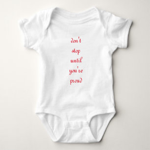 don't stop baby bodysuit