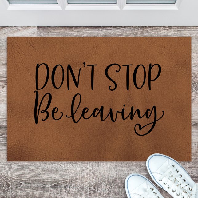 Don't Stop Be Leaving Funny Doormat (Creator Uploaded)