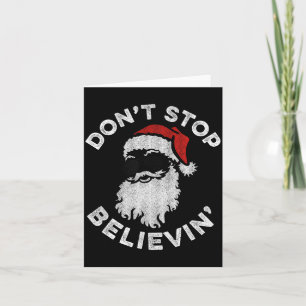 Don't Stop Believin' Cool Shades Santa  Card