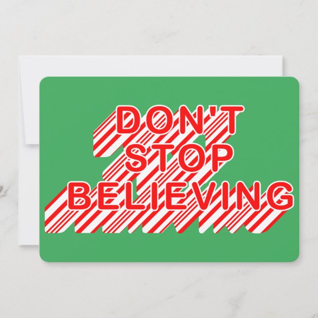 Don't Stop Believing Candy Cane Flat Holiday Card (Front)