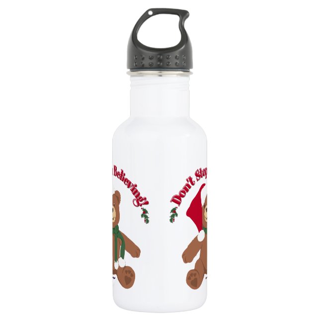 Don't Stop Believing! Christmas Bear 532 Ml Water Bottle (Front)