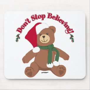 Don't Stop Believing! Christmas Bear Mouse Pad