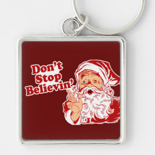 Dont Stop Believing Christmas Key Ring