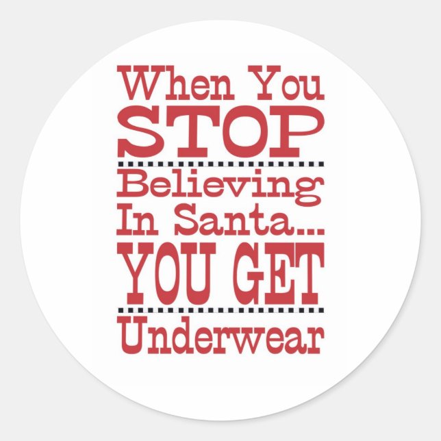 Don't Stop Believing in Santa Classic Round Sticker (Front)