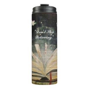 "Don't Stop Believing." Thermal Tumbler