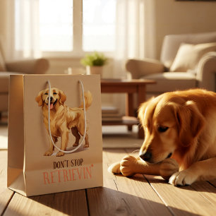 Don't Stop Retriving - dog lover -Golden Retriever Medium Gift Bag
