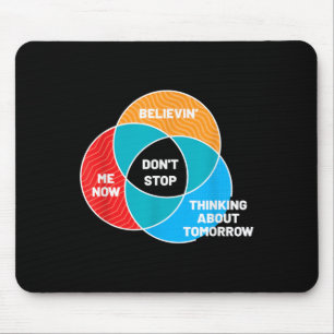 Don't Stop Venn Diagram Clic Rock  Mouse Pad