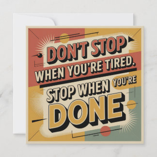 Don't Stop When You're Tired Holiday Card