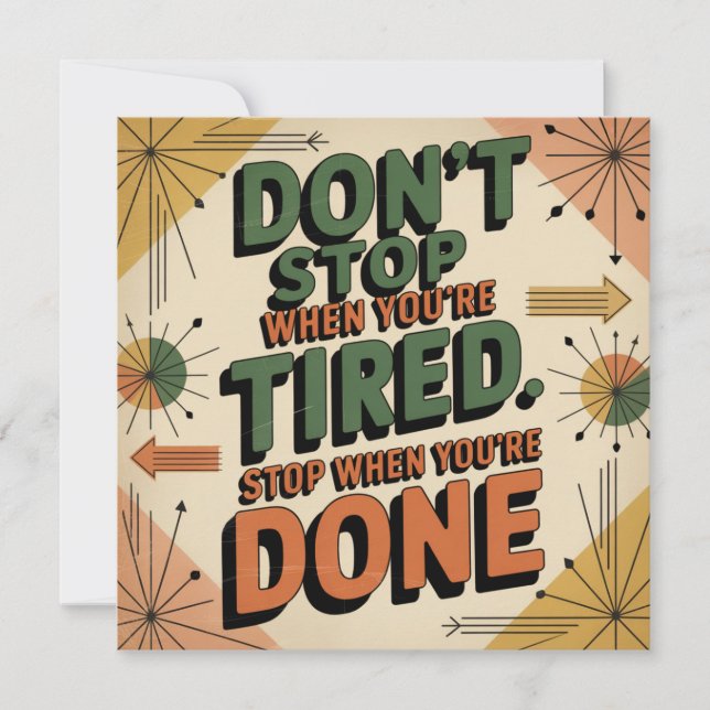 Don't Stop When You're Tired Thank You Card (Front)