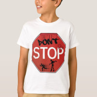 Dont stop zombie sign