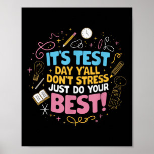 Dont Stress Do Your Best Motivational Testing  Poster