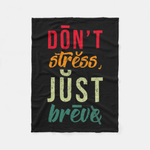 Don't Stress Just Breve Dyslexia Awareness Dyslexi Fleece Blanket