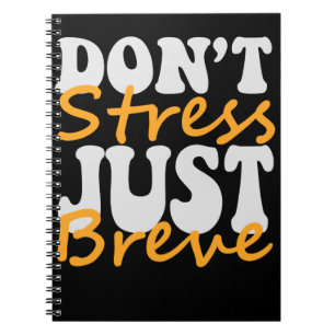 Dont Stress Just Breve Dyslexia Teacher Adhd Gift Notebook
