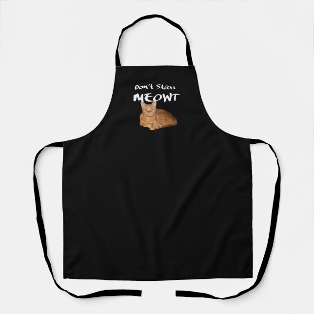 Don't Stress Meowt - Orange Cat Stress Me Out Apron (Front)