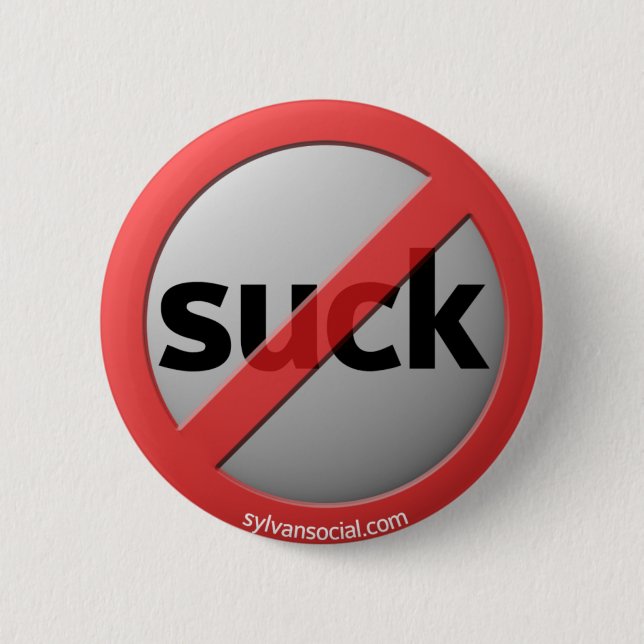 Don't Suck buttons (Front)