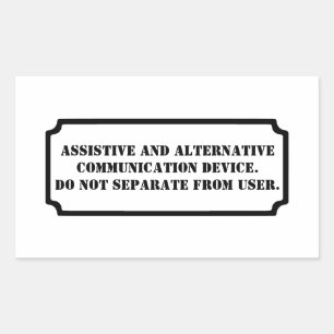 Don't Take Away AAC black Rectangular Sticker