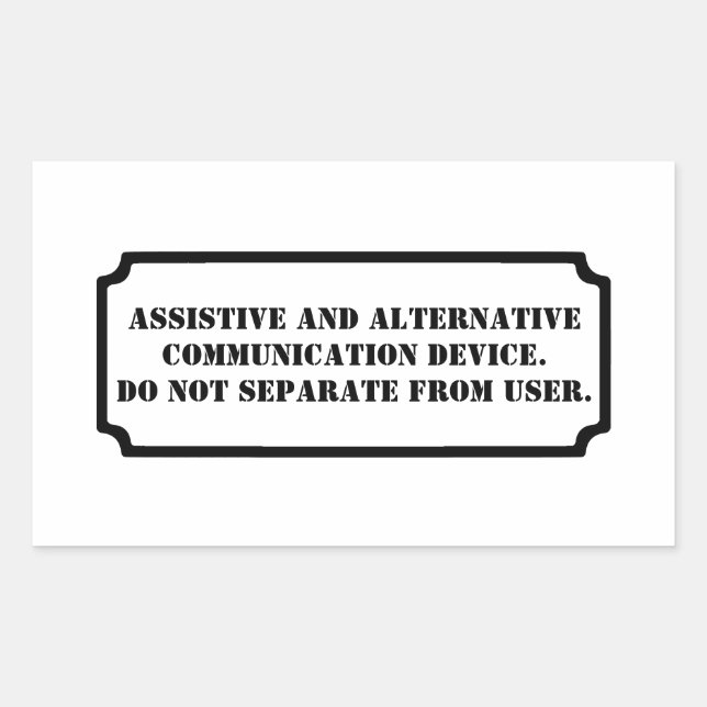 Don't Take Away AAC black Rectangular Sticker (Front)