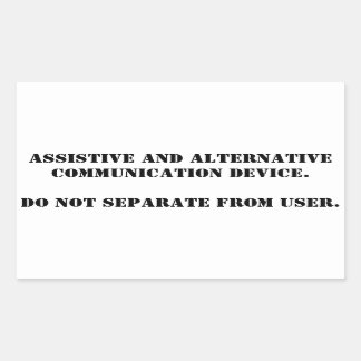 Don't Take Away AAC plain Rectangular Sticker