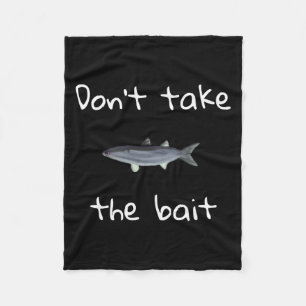 Dont Take The Bait Mullet Fish Artwork Painting Fleece Blanket